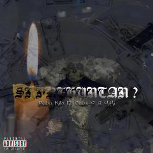 Si Preguntan? (feat. Baby Kilo & YiYi) (Explicit)