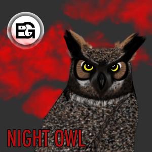 Night Owl (Explicit)