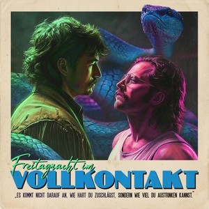Freitagnacht im Vollkontakt