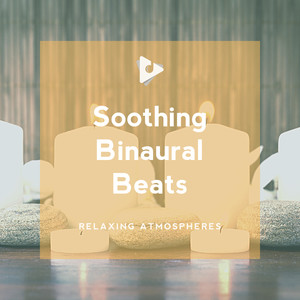 Soothing Binaural Beats