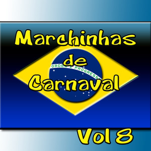 Marchinhas de Carnaval  Vol 8