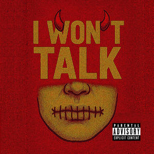 iWontTalk (Explicit)