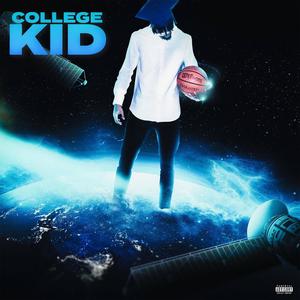 College Kid (Explicit)