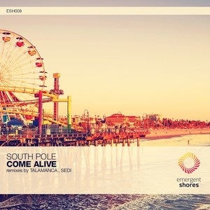 Come Alive (Talamanca Remix)
