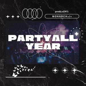 PartyAllYear (Explicit)