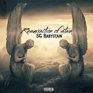 Resurrection Of Stain (Explicit)