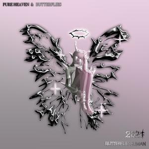 PureHeaven&Butterflies