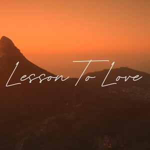 Lesson to Love (Explicit)