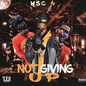 Not Giving Up (Explicit)