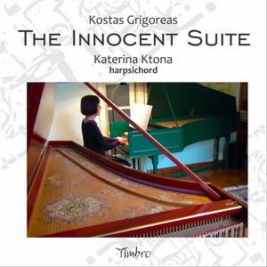 K. Grigoreas: Mattina Luminosa for Harpsichord - The Innocent Suite for Harpsichord