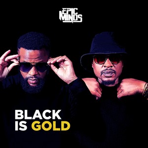 Black Is Gold