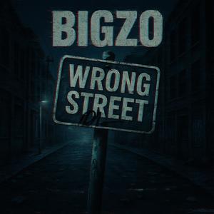 Wrong Street (Explicit)
