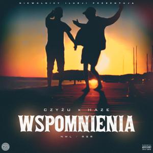 CzyżuXHaze NwL/RsR "Wspomnienia" (Explicit)