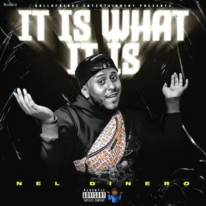 It Is What It Is (Explicit)