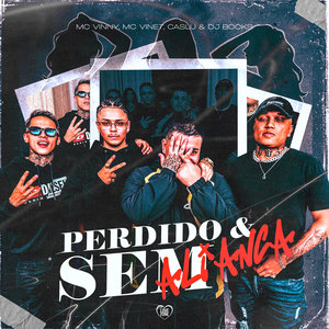 Perdido e Sem Aliança (Explicit)