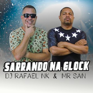 Sarrando na Glock (Explicit)