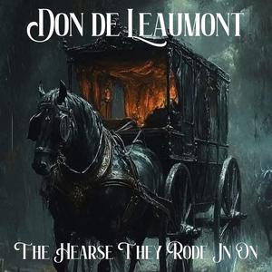 The Hearse They Rode In On