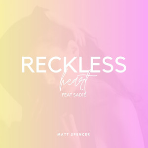 Reckless Heart