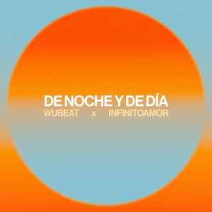 De noche y de día