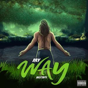 My Way Mixtape (Explicit)