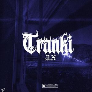 Tranki