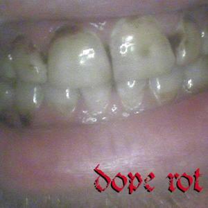 dope rot