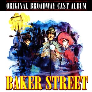 Baker Street (original Cast Album)