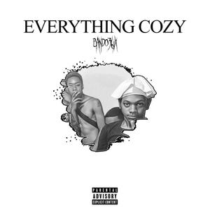 EVERYTHING COZY (Explicit)