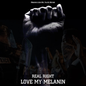Love My Melanin (Explicit)