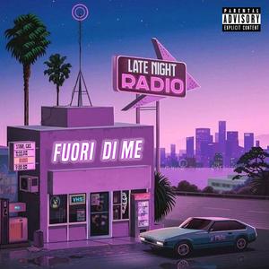 Fuori di Me (Explicit)