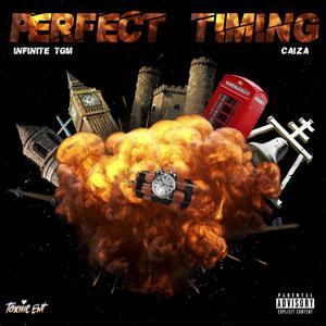 PERFECT TIMING (feat. Caiza) [Explicit]