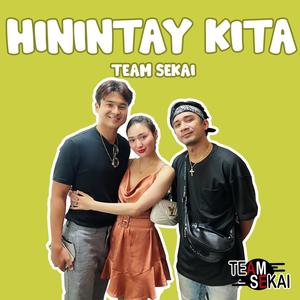 Hinintay Kita (Team Josa Sad Story) (feat. Arcos)