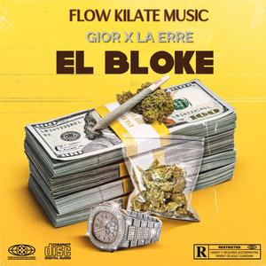 EL BLOKE (feat. LA ERRE)