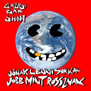 Jónak lenni sokkal jobb, mint rossznak