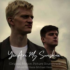 You Are My Sunshine (Original Motion Picture Soundtrack)