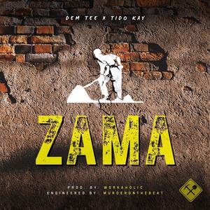 ZAMA (feat. Tido Kay)