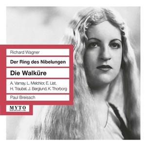 WAGNER, R.: Walküre (Die) [Opera] [Varnay, Melchior, List, Traubel, Berglund, Thorborg, Metropolitan Opera Orchestra, Breisach] [1946]