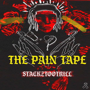 The Pain Tape (Explicit)