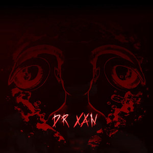 Dr Xan (Explicit)