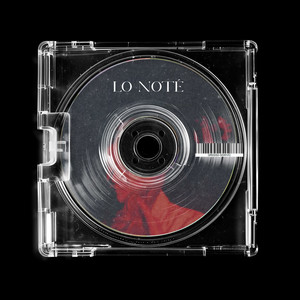 Lo Noté (Explicit)