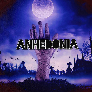 ANHEDONIA (Explicit)