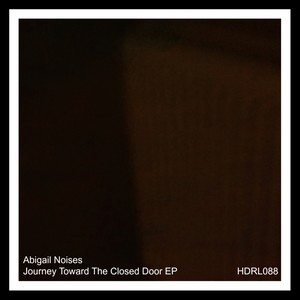 Journey Toward The Closed Door EP