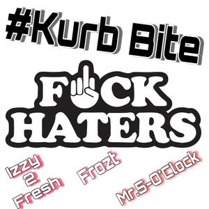 Haters (feat. Frozt & Izzy2Fresh) (Explicit)