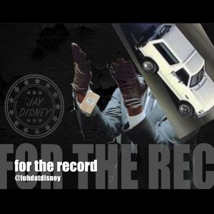 For the Record (Explicit)