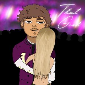 That Girl (Explicit)