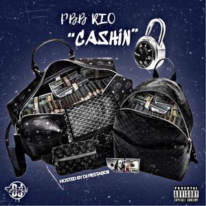 Cashin' (Explicit)