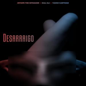 Desarraigo (feat. Dalí Álí & Yammi Cartman) [Explicit]