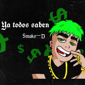 Ya Todos Saben (Explicit)