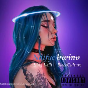 Ndifye Bwino (feat. BlaCkCulture)