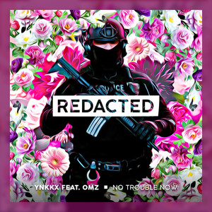 No Trouble Now (Original Mix)